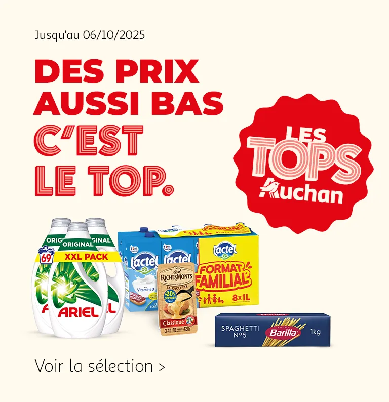 Les Tops Auchan : Des prix aussi bas c'est le Top