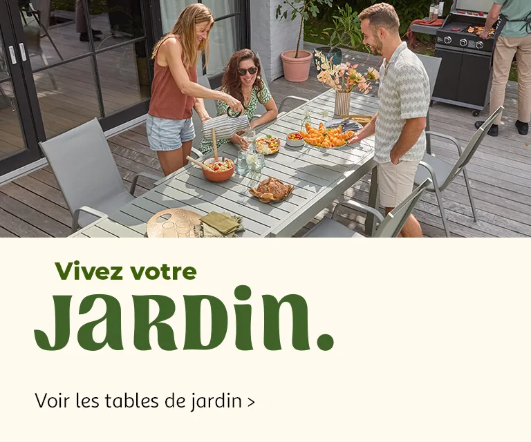Vivez votre Jardin. Voir les tables de jardin