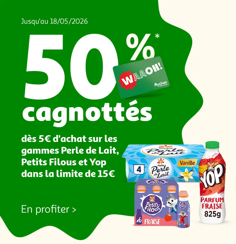 50% cagnottés dès 5€ d'achat sur les gammes Perle de Lait, Petits Filous et Yop dans la limite de 15€.