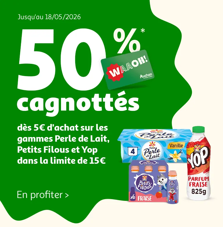 Jusqu'au 18/05/2026, 50%* cagnottés dès 5€ d'achat sur les gammes Perle de lait, Petits Filous et Yop, dans la limite de 15€