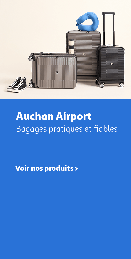 Auchan Airport : Bagages pratiques et fiables. Voir nos produits