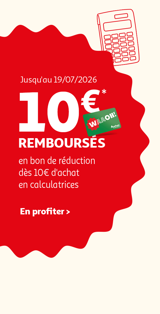 Jusqu'au 19/07/2026, 10€* remboursés en bon de réduction dès 10€ d'achat en calculatrices