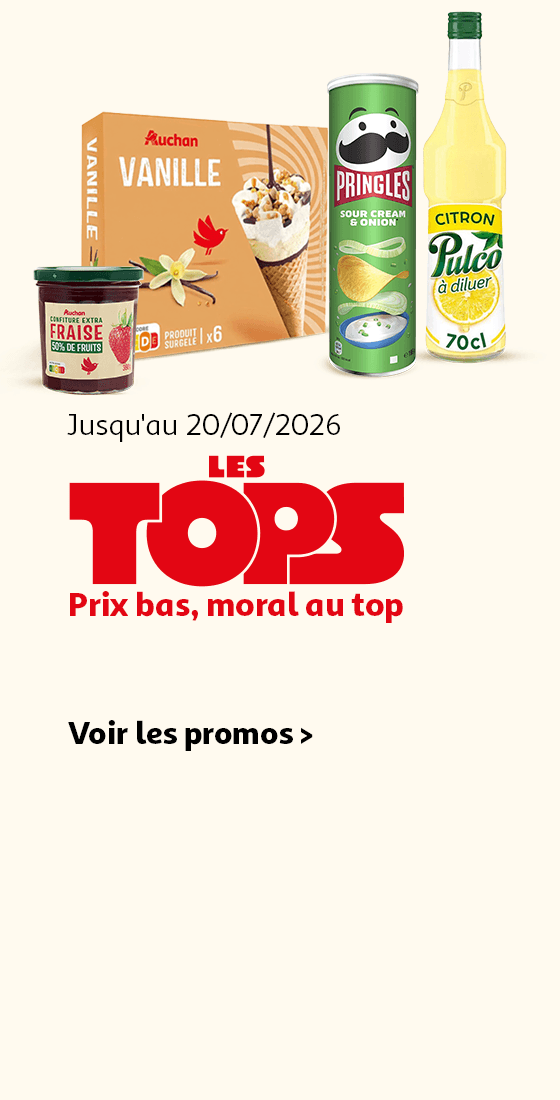 Jusqu'au 20/07/2026, Les TOPS : Prix bas, moral au top