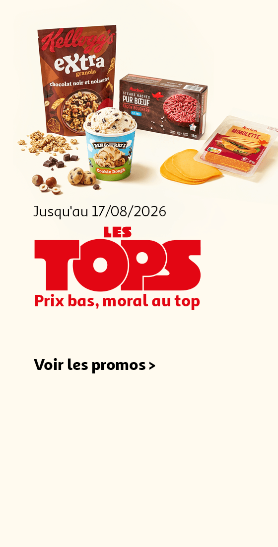 Jusqu'au 17/08/2026, LES TOPS. Prix bas, moral au top