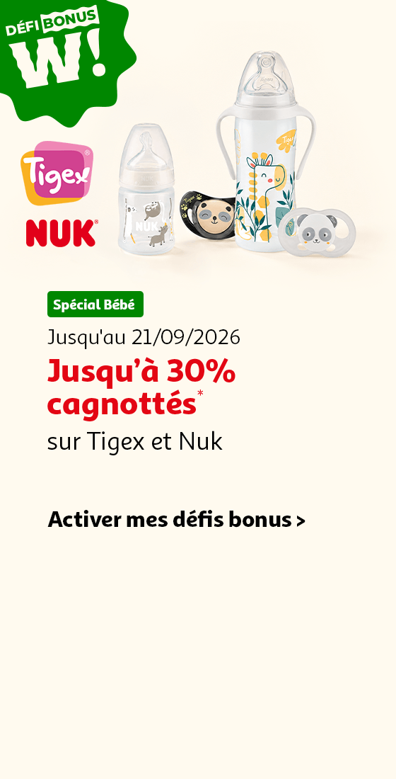 Jusqu'au 21/09/2026 : jusqu'à 30% cagnottés* sur Tigex et Nuk