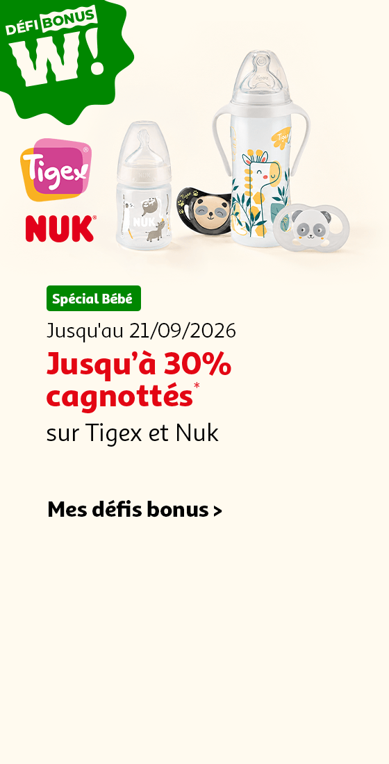 Jusqu'au 21/09/2026 : jusqu'à 30% cagnottés* sur Tigex et Nuk