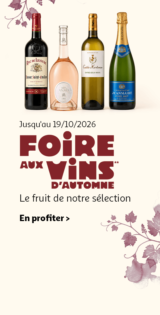Jusqu'au 19/10/2026, Foire aux vins** d'automne.
