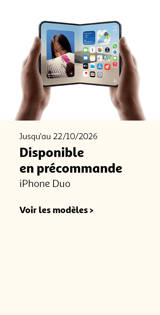 Jusqu'au 22/10/2026, iPhone Duo disponible en précommande