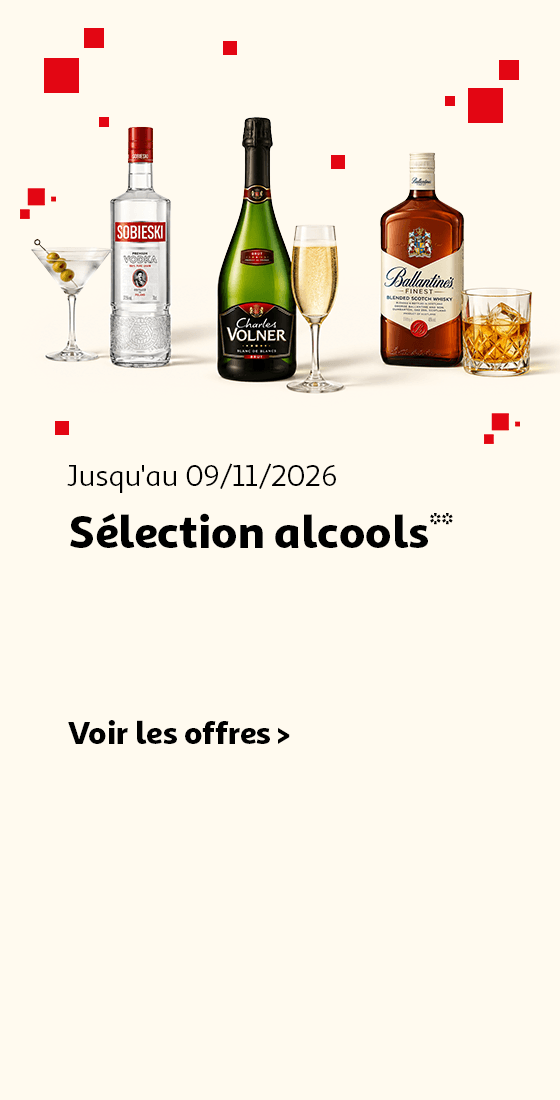 Jusqu'au 09/11/2026, sélection alcools**