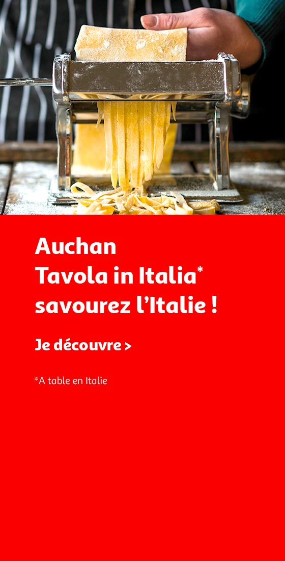 Auchan tavola in Italia*. Savourez l'Italie ! (*A table en Italie)