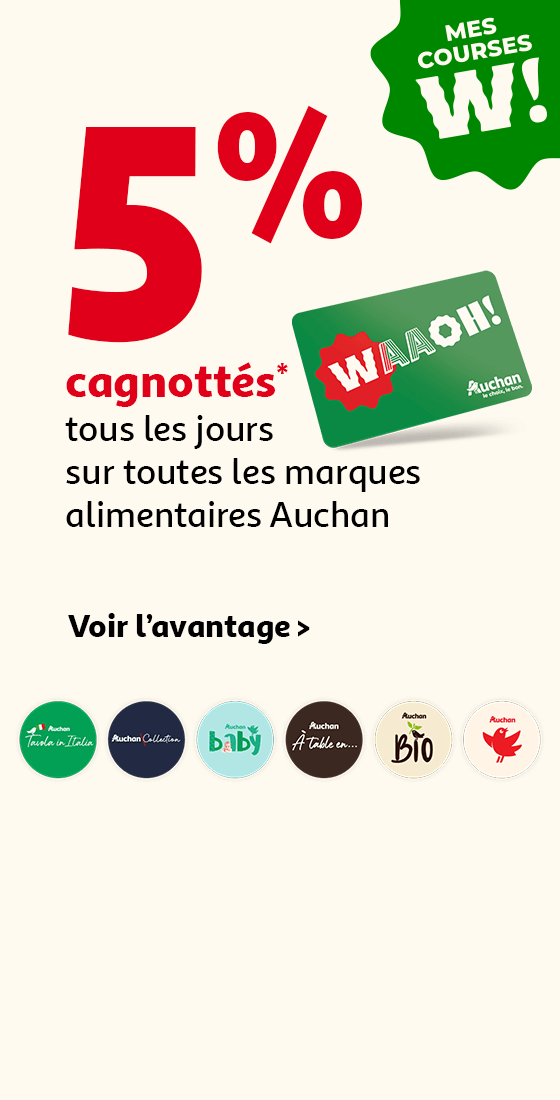 5% cagnottés* tous les jours sur toutes les marques alimentaires Auchan, Voir l'avantage