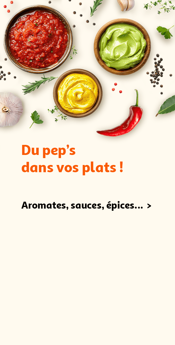 Du pep's dans vos plats ! Aromates, sauces, épices...