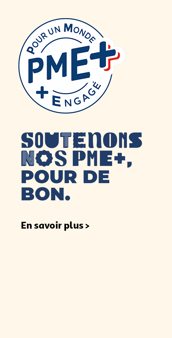Soutenons nos PME+, pour de bon.