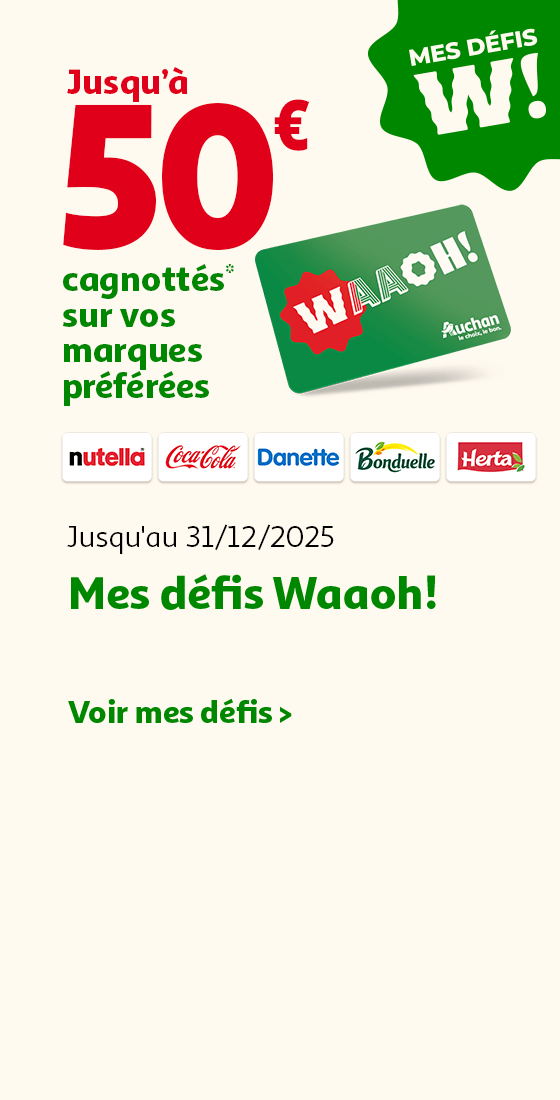 Jusqu&apos;au 31/12/2025, Mes d&#xE9;fis Waaoh!, Voir mes d&#xE9;fis