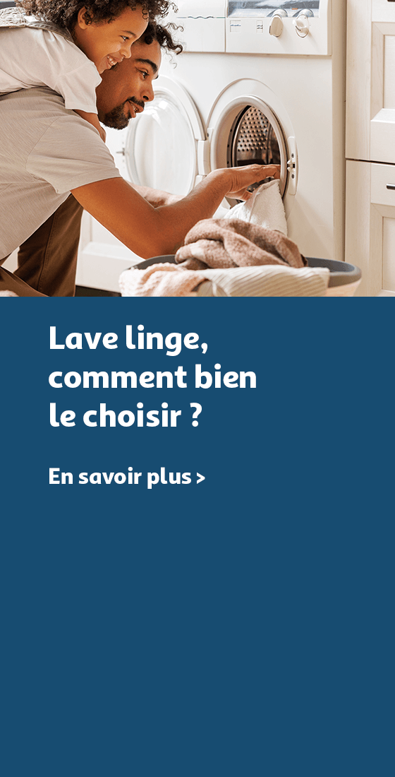 Nos idées et conseils pour bien choisir son lave-linge
