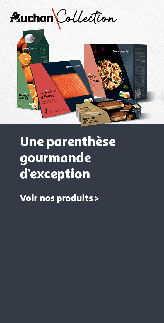 Auchan collection, une parenthèse gourmande d'exception