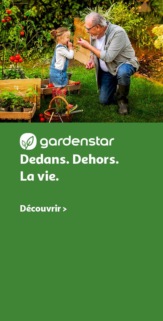 Gardenstar : Dedans. Dehors. La vie.