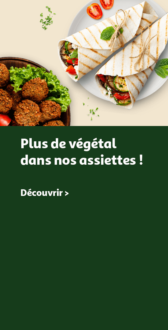Plus de végétal dans nos assiettes !