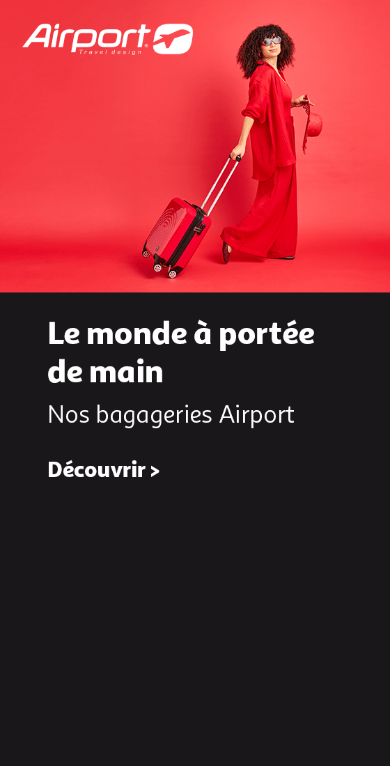 Le monde à portée de main, Nos bagageries Airport, Découvrir