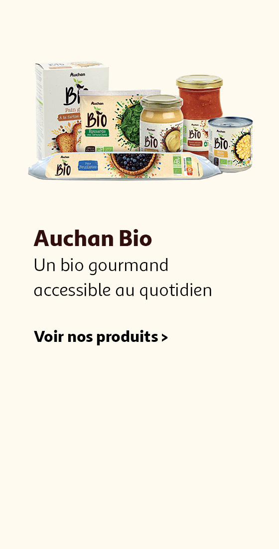 Auchan Bio, Un bio gourmand accessible au quotidien.