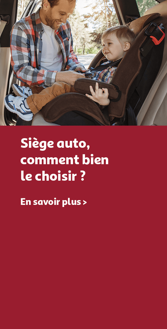 Siège auto, comment bien le choisir ?