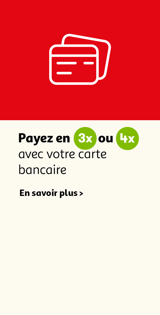Payez en 3x ou 4x avec votre carte bancaire
