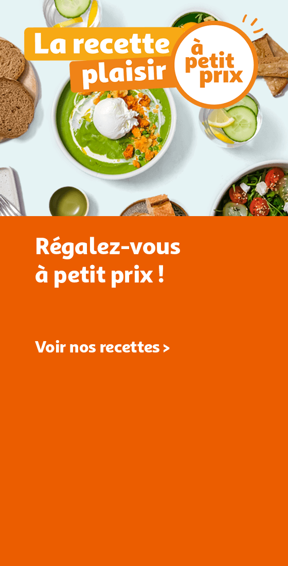 Régalez-vous à petit prix, voir nos recettes