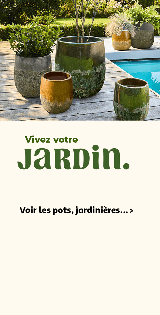 Vivez votre jardin. Voir les pots, jardinières...