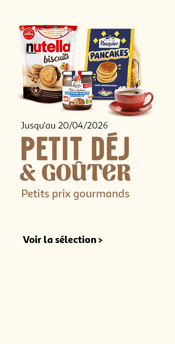 Jusqu'au 20/04/2026 : Petit déj & goûter. Petits prix gourmands
