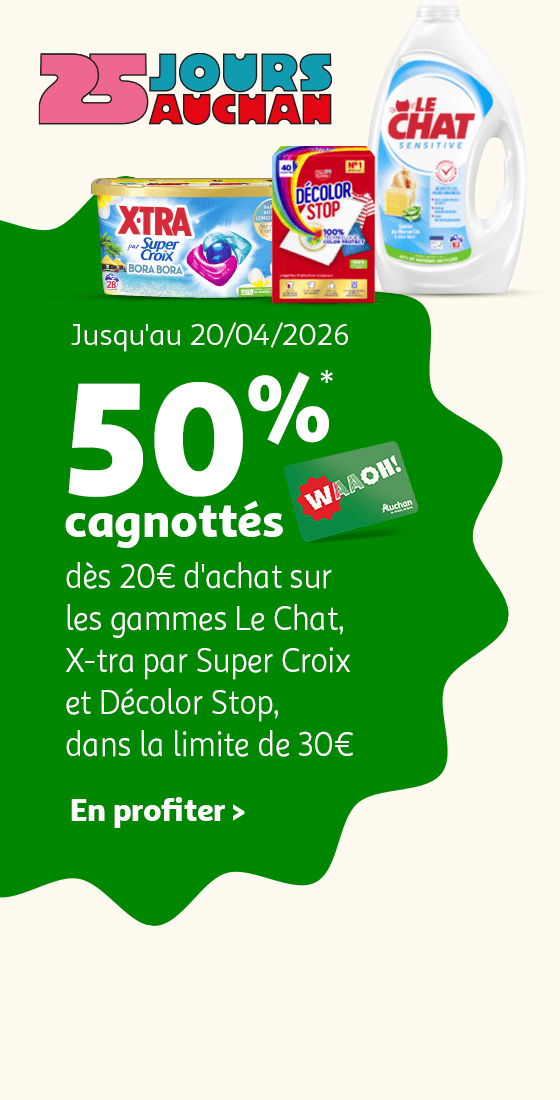 50%* cagnottés dès 20€ d'achat sur les gammes Le Chat, Xtra par Super Croix et Décolor Stop, dans la limite de 30€.