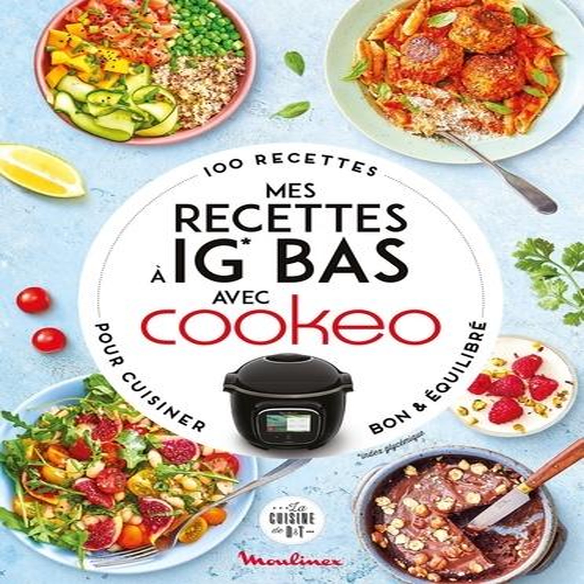 MES RECETTES A IG BAS AVEC COOKEO, Augé Séverine