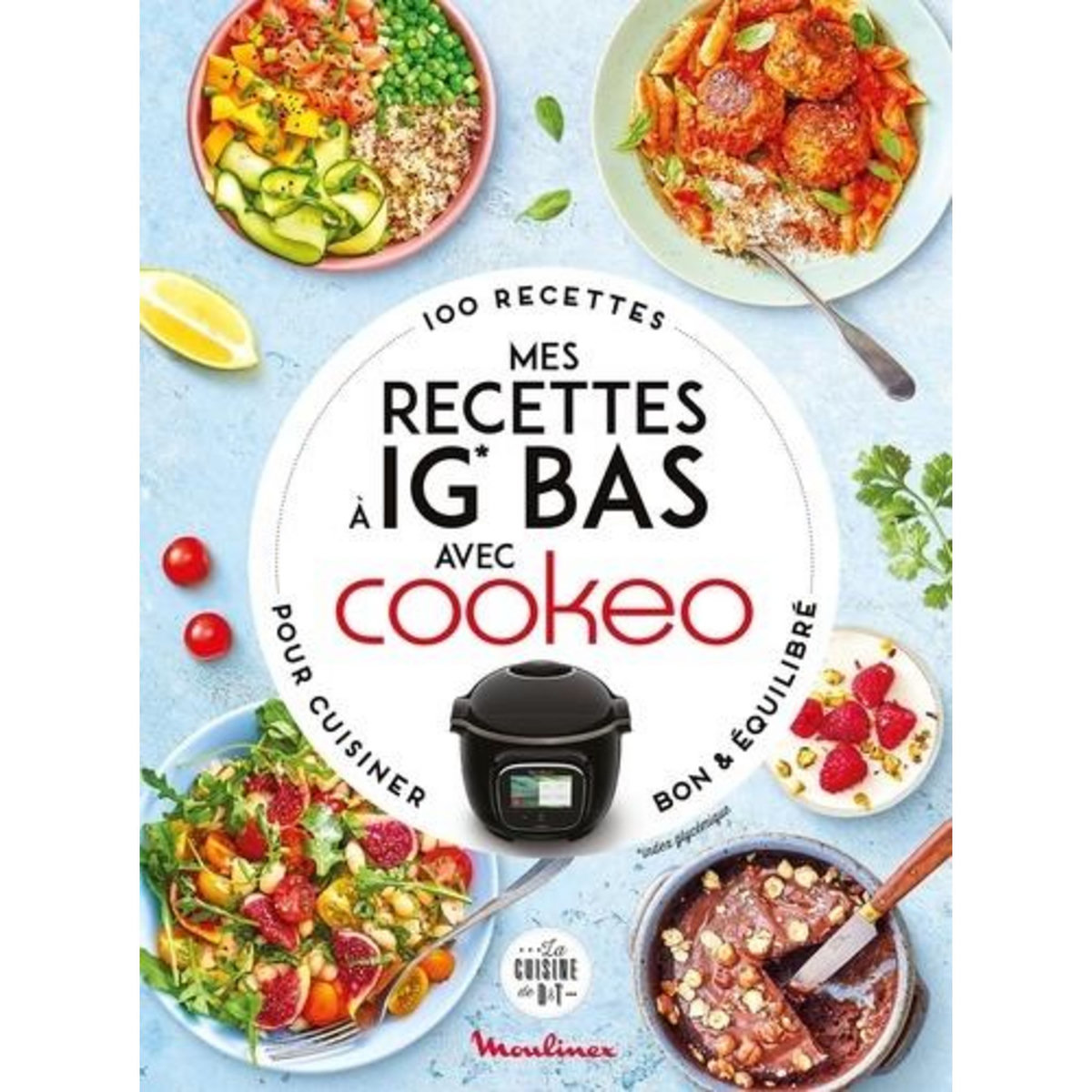 MES RECETTES A IG BAS AVEC COOKEO, Augé Séverine