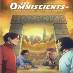 LES OMNISCIENTS TOME 4 : AFFRONTEMENTS, Dugomier Vincent