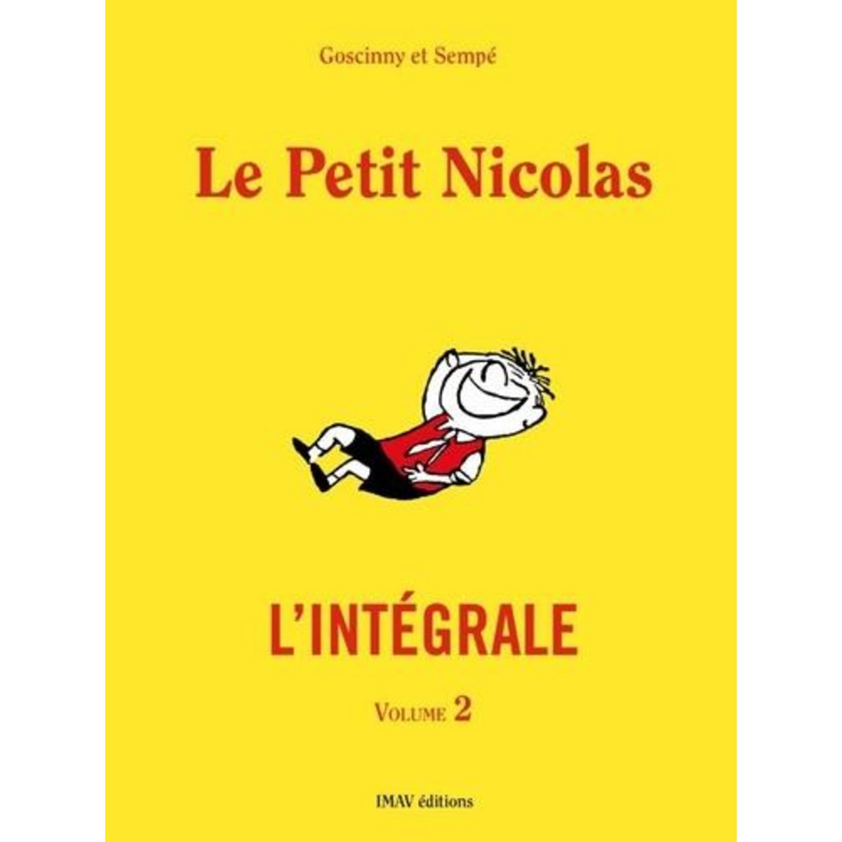 LE PETIT NICOLAS L'INTEGRALE TOME 2 , Goscinny René