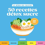 50 RECETTES DETOX SUCRE, Marabout
