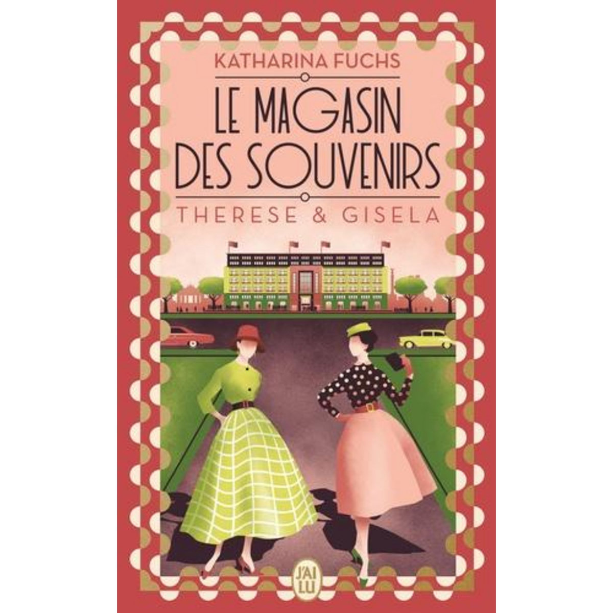 LE MAGASIN DES SOUVENIRS : THERESE ET GISELA, Fuchs Katharina