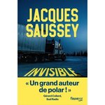 INVISIBLE, Saussey Jacques