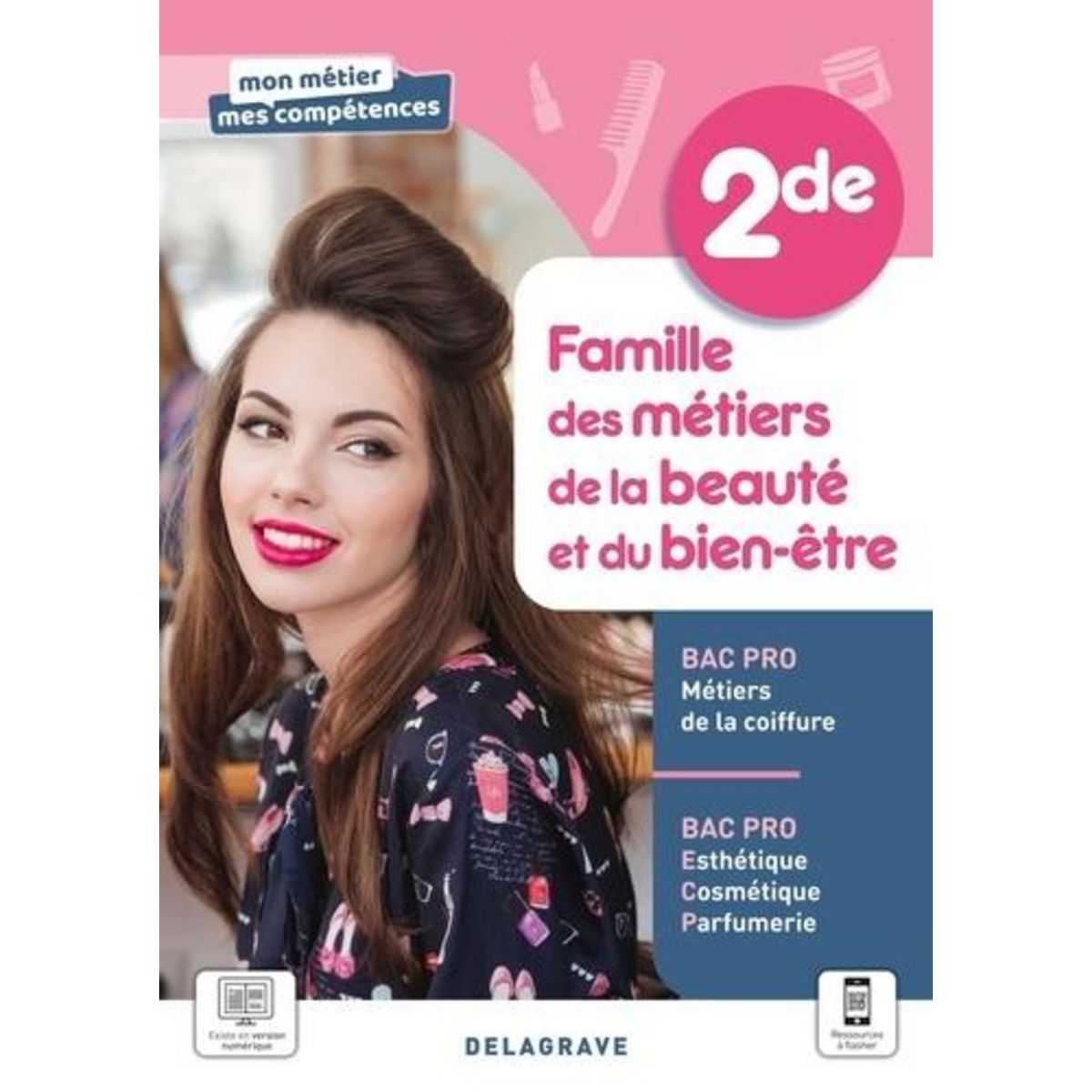 FAMILLE DES METIERS DE LA BEAUTE ET DU BIEN-ETRE 2DE BAC PRO. EDITION 2021, Terret-Brangé Michèle