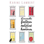 L'IMMEUBLE DES FEMMES QUI ONT RENONCE AUX HOMMES, Lambert Karine