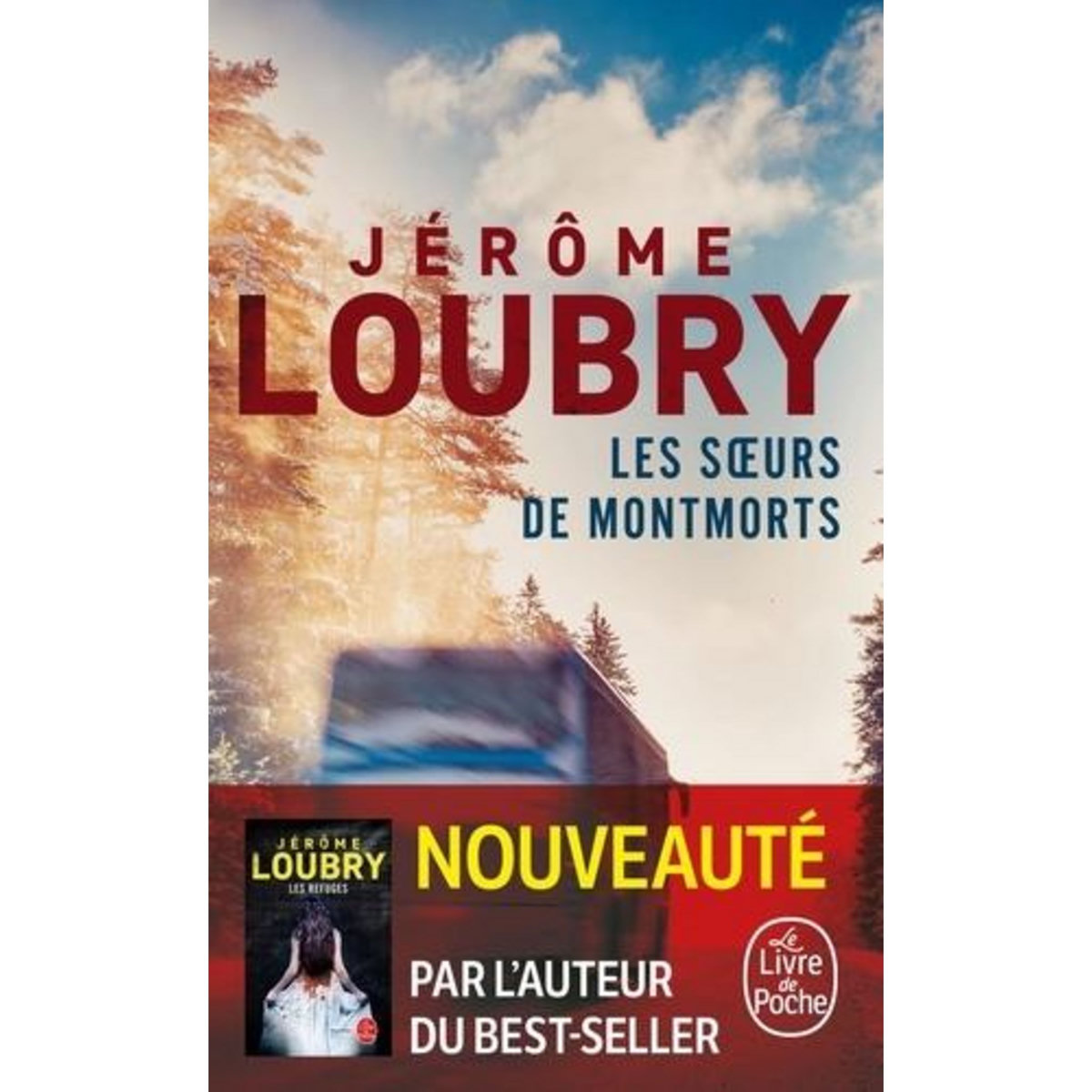 LES SOEURS DE MONTMORTS, Loubry Jérôme