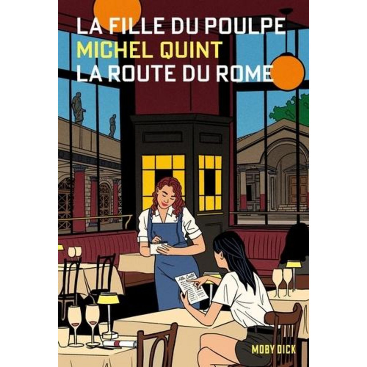 LA FILLE DU POULPE TOME 9 : LA ROUTE DU ROME, Quint Michel