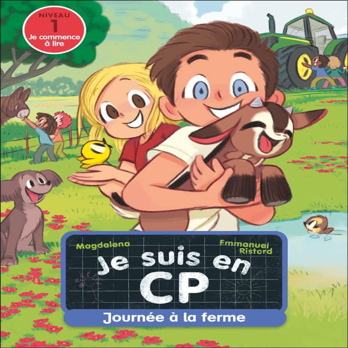 JE SUIS EN CP TOME 19 : JOURNEE A LA FERME. NIVEAU 1, Magdalena