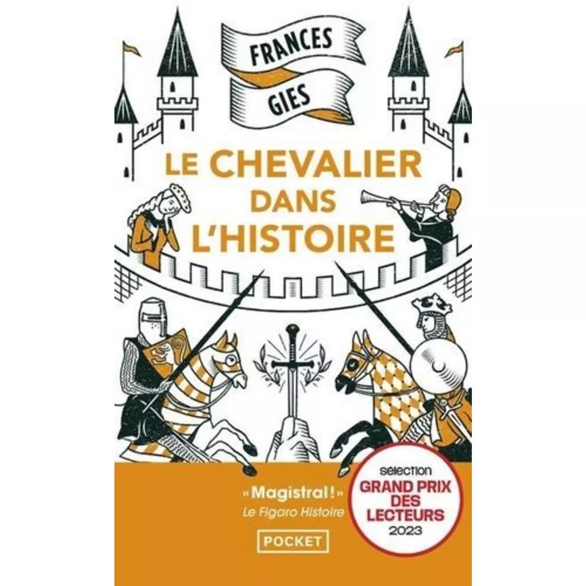  LE CHEVALIER DANS L'HISTOIRE, Gies Frances