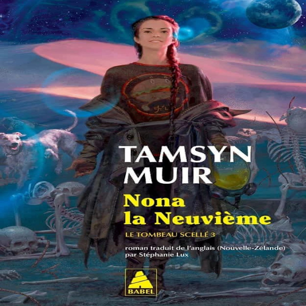 LE TOMBEAU SCELLE TOME 3 : NONA LA NEUVIEME, Muir Tamsyn