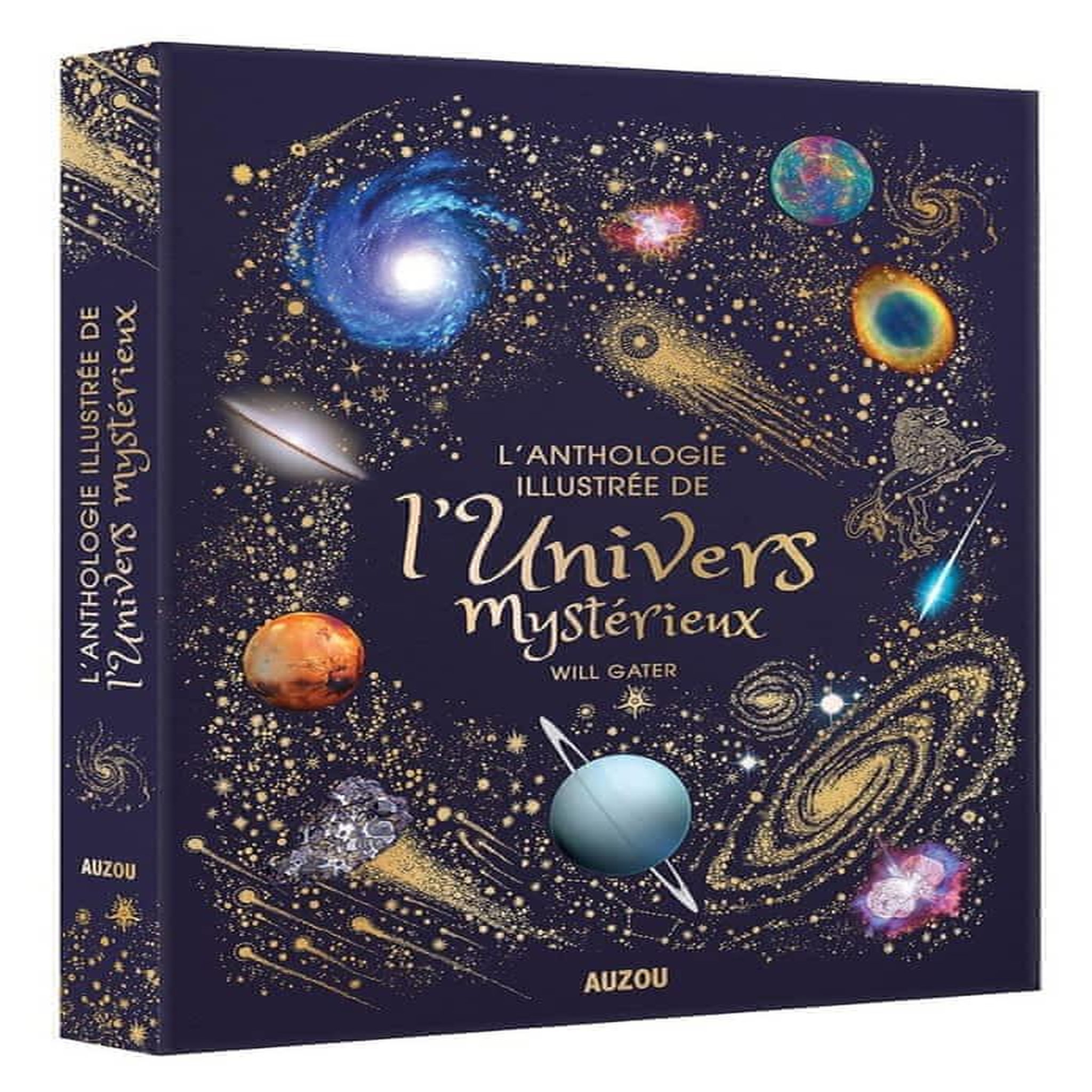 L'ANTHOLOGIE ILLUSTREE DE L'UNIVERS MYSTERIEUX, Gater Will
