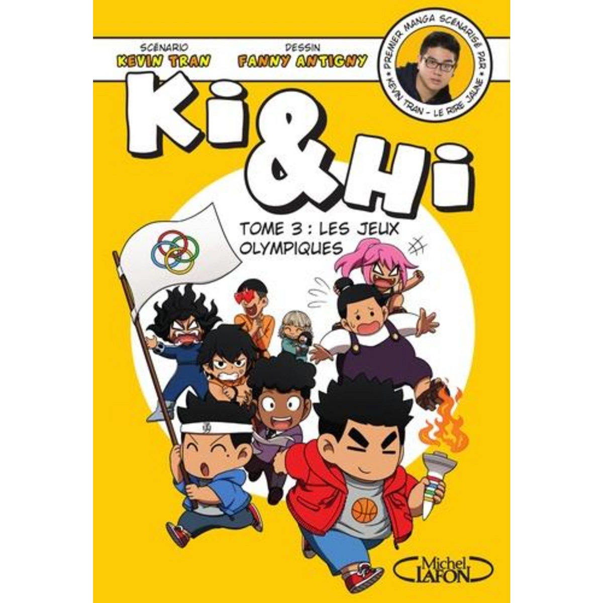KI & HI TOME 3 : LES JEUX OLYMPIQUES, Tran Kevin