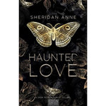 HAUNTED LOVE, Sheridan Anne