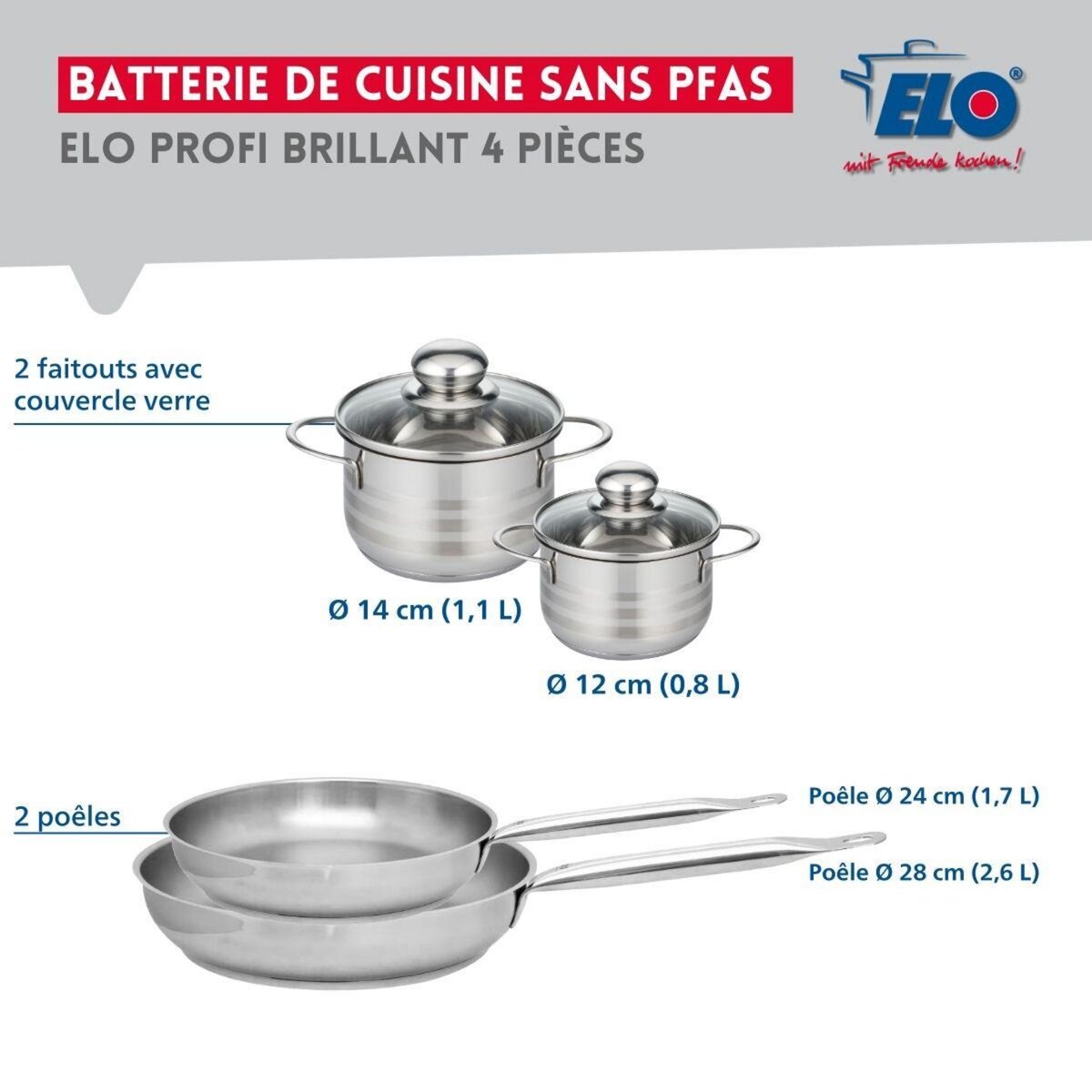 ELO Ensemble de 2 Poêles de cuisson 24 et 28 cm et 2 faitouts 12 et 14 cm Elo Profi Brillant