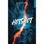 HOTSHOT, Asher Phoenix B.