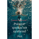 PUISQUE QUELQU'UN M'ATTEND, Catalan-Massé Sandrine